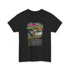 Neon Wreckage Tour Tee - Unisex Heavy Cotton