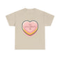 You Auto-Complete Me - Unisex Heavy Cotton Tee