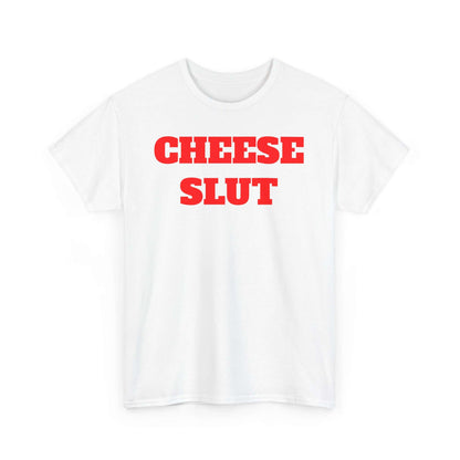 Funny Unisex Heavy Cotton Tee - Cheese Slut Design