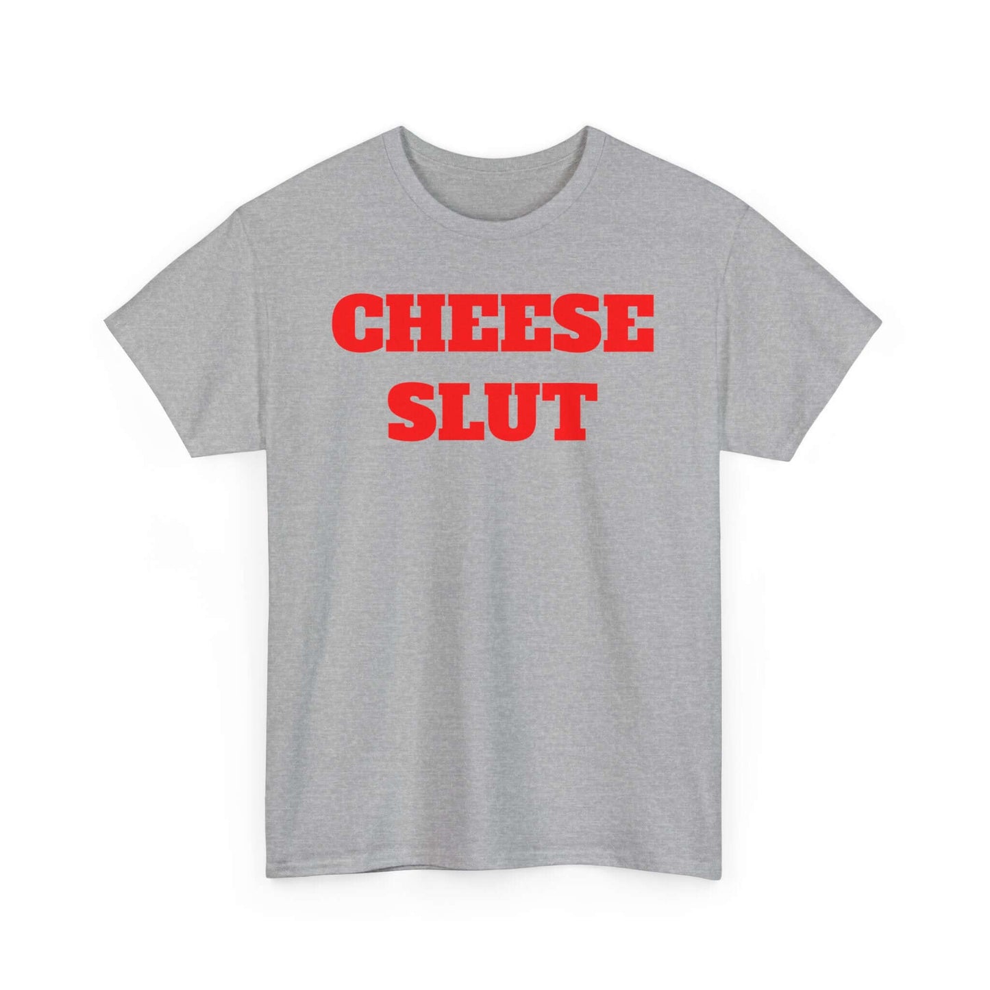 Funny Unisex Heavy Cotton Tee - Cheese Slut Design