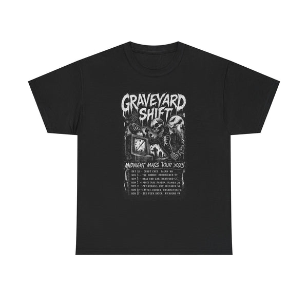 Graveyard Shift Tour Tee - Unisex Heavy Cotton